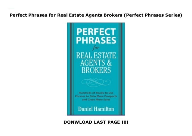 Perfect Phrases for Real Estate Agents & Brokers (Perfect Phrases Series)
